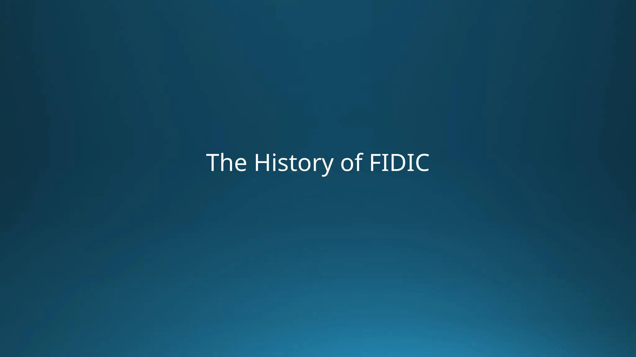 History of Fidic Type of Contract in Claims | PPTX