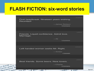 FLASH FICTION: six-word stories
 