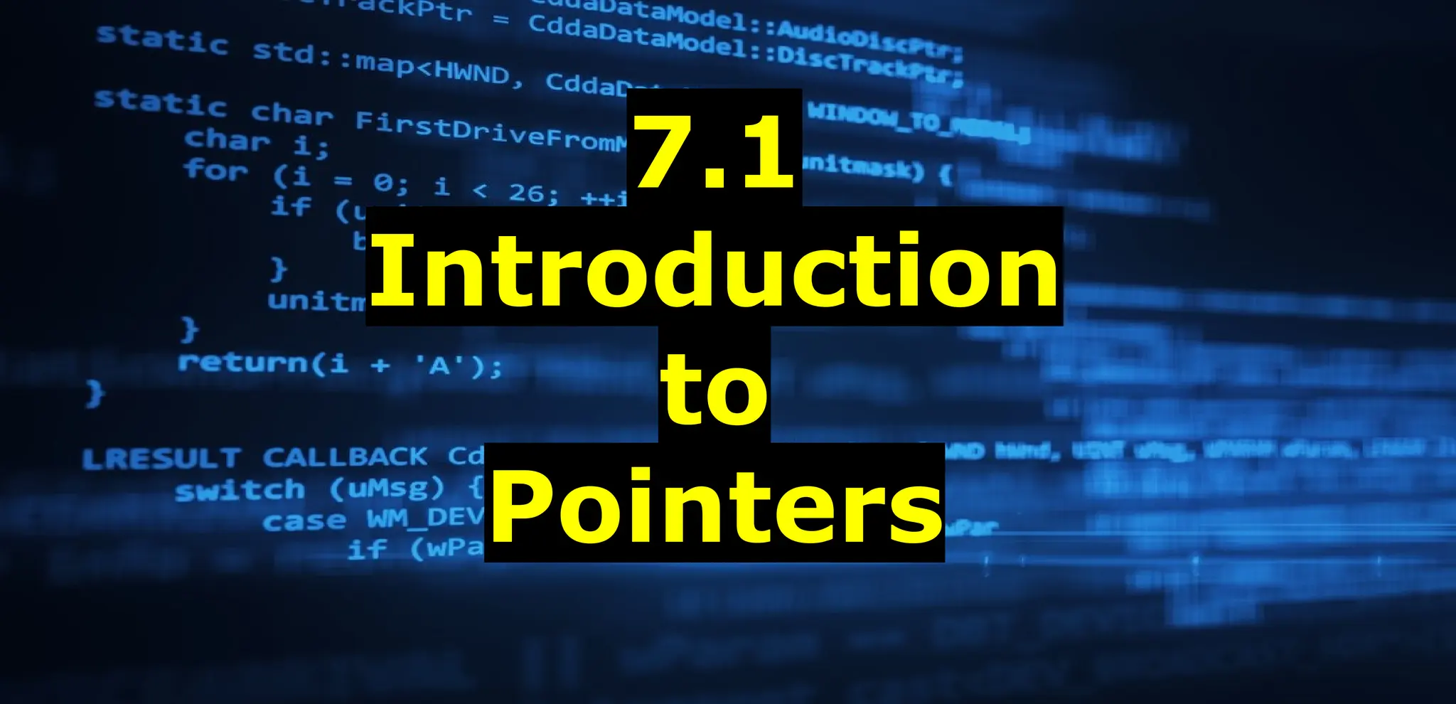 Page 02
7.1
Introduction
to
Pointers
 
