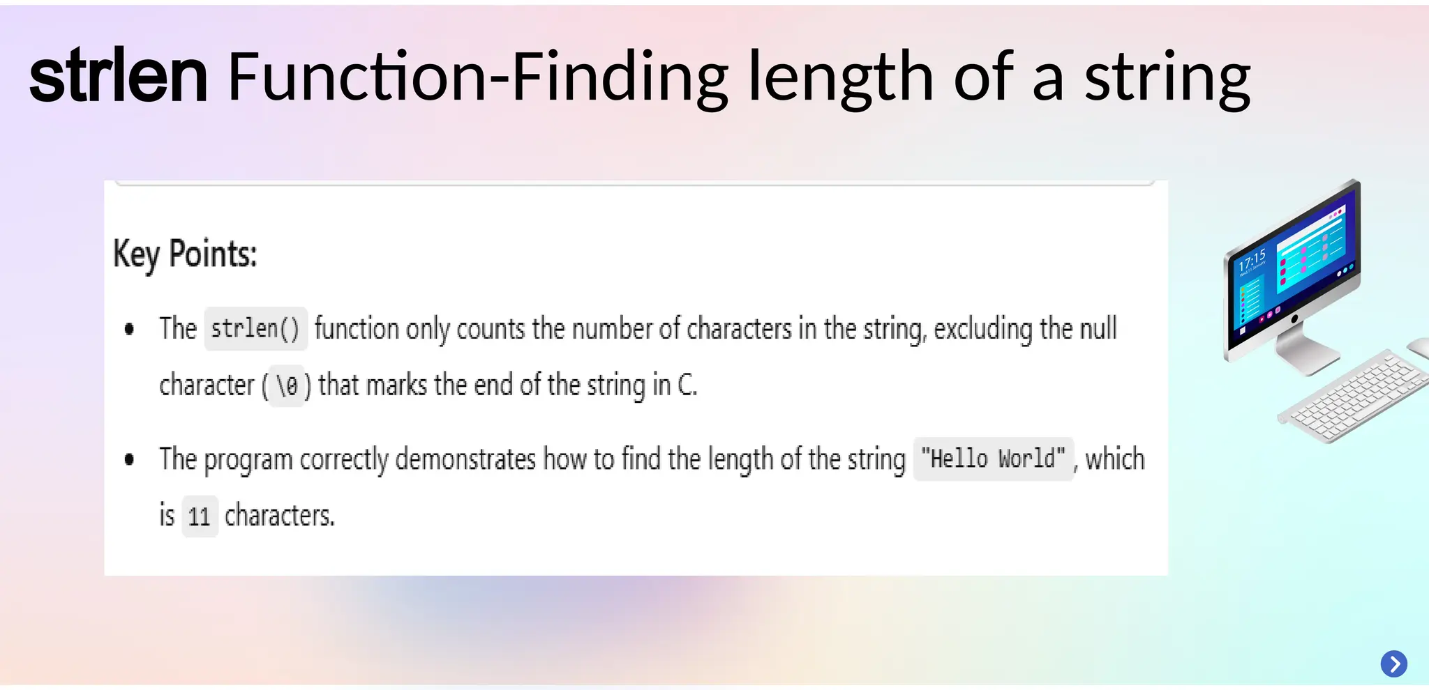 strlen Function-Finding length of a string
 