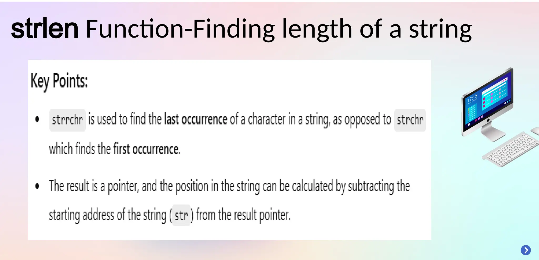 strlen Function-Finding length of a string
 