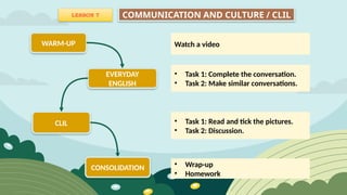 Lesson 7 - COMMUNICATION AND CULTURE OR CLIL.pptx