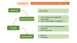 Lesson 7 - COMMUNICATION AND CULTURE OR CLIL.pptx