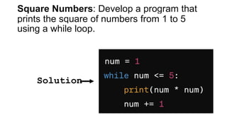 loops in Python with examples and different problems | PPT