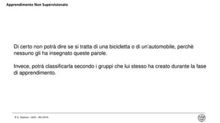© G. Deplano – IADA – BIG DATA
Apprendimento Non Supervisionato
 