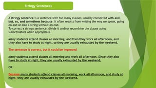Stringy Sentences Mastering Sentence Correction: Fragments, Choppiness, Run-Ons & Stringy ...