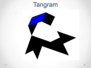 Tangram
 