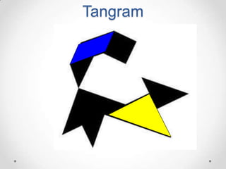 Tangram
 