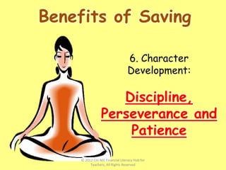 © 2012 Citi-NIE Financial Literacy Hub for
Teachers, All Rights Reserved
 