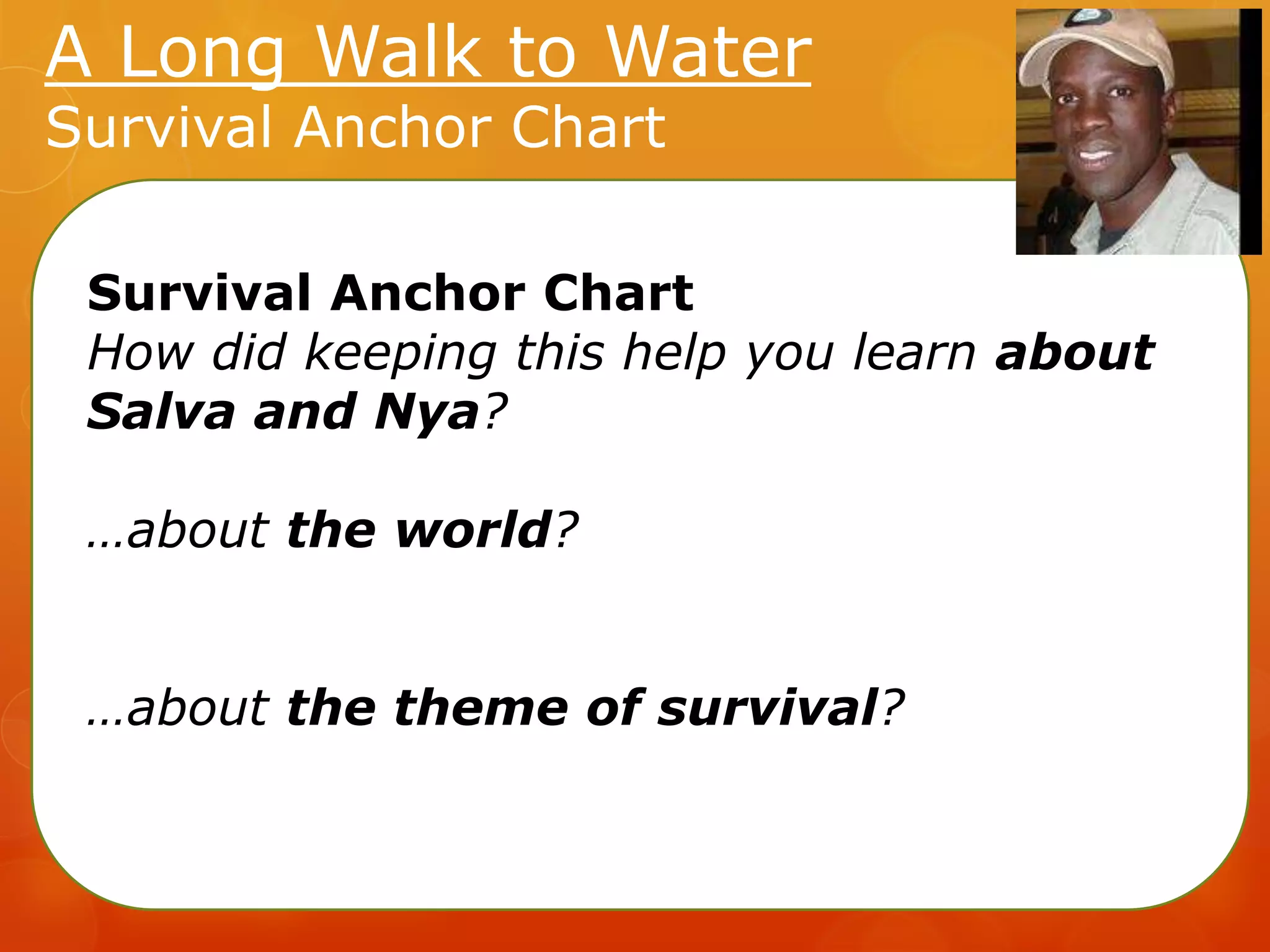 A Long Walk to Water: Lesson8 unit2 | PPTX