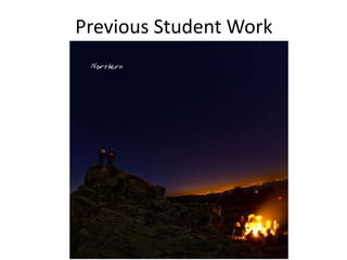 Previous Student Work
 