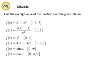 Find the average value of the function over the given interval.
EXRCISES
 