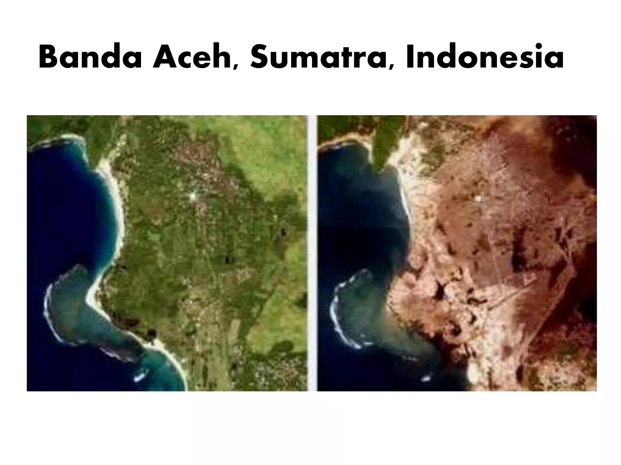 Banda Aceh, Sumatra, Indonesia
 