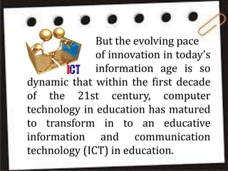 Lesson 9: computer as information in communication technology | PPTX