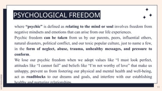 Psychological Freedom Example lesson 9 FREEDOM OF THE HUMAN PERSON.pptx