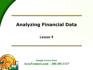Analyzing Financial Data Lesson 9 