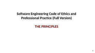 Lesson 9 - The Software Engineering Code of Ethics & Professional ...