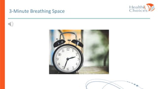 3-Minute Breathing Space
 