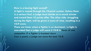 Ideasabout the rules and axoring of boxing | PPTX