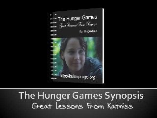 Great Lessons From Katniss
 