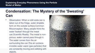 Explaining Everyday Phenomena Through the Particle Model of Matter ...