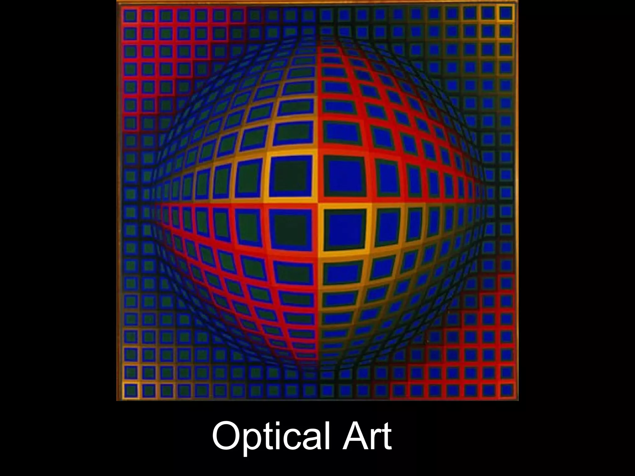 Optical Art
 