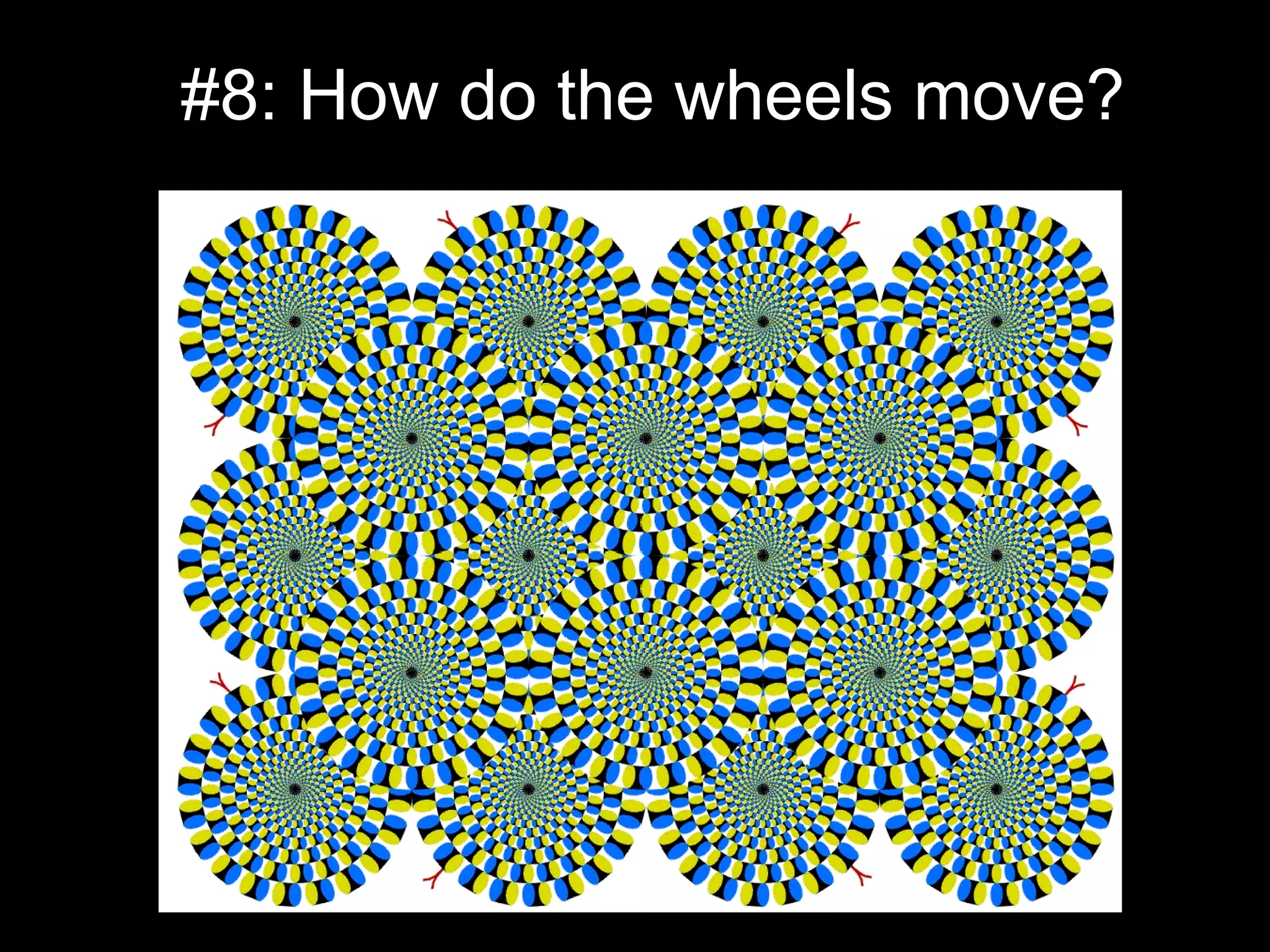 #8: How do the wheels move?
 