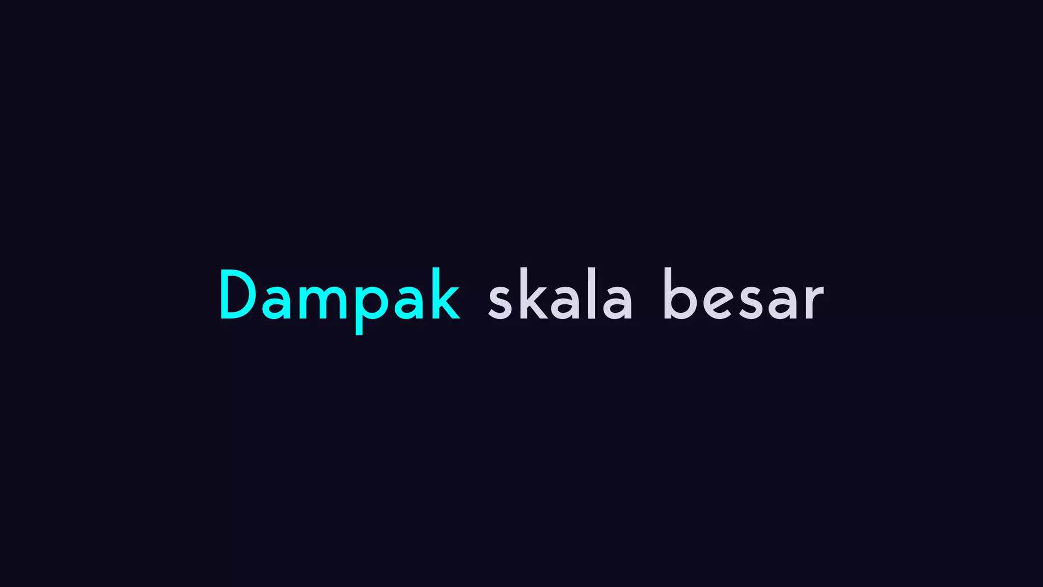 Dampak skala besar 