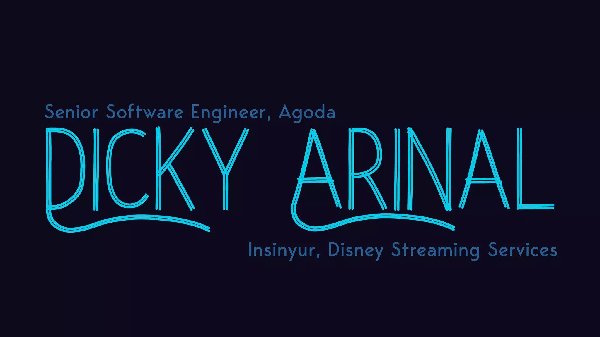 Dicky Arinal Senior Software Engineer, Agoda Insinyur, Disney Streaming Services 
