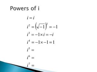   
i  
i 
    
1 1 
i 
i   1 
 i   
i 
    
 
 
 
3 
4 
5 
6 
7 
2 
2 
1 1 1 
i 
i 
i 
i 
 