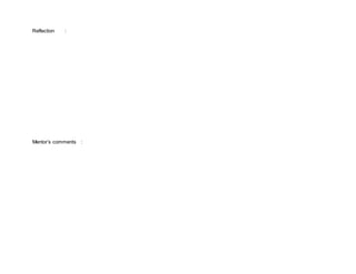 Reflection :
Mentor’s comments :
 