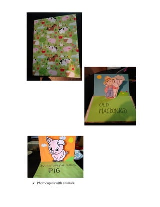  Photocopies with animals.
 