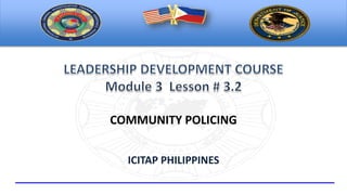 Lesson plan 3.2 community policing | PPTX