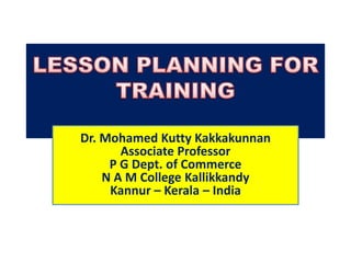 Dr. Mohamed Kutty Kakkakunnan
Associate Professor
P G Dept. of Commerce
N A M College Kallikkandy
Kannur – Kerala – India
 