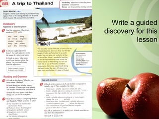 Write a guided
discovery for this
lesson
 