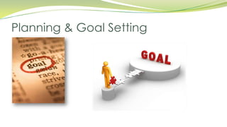 Planning & Goal Setting