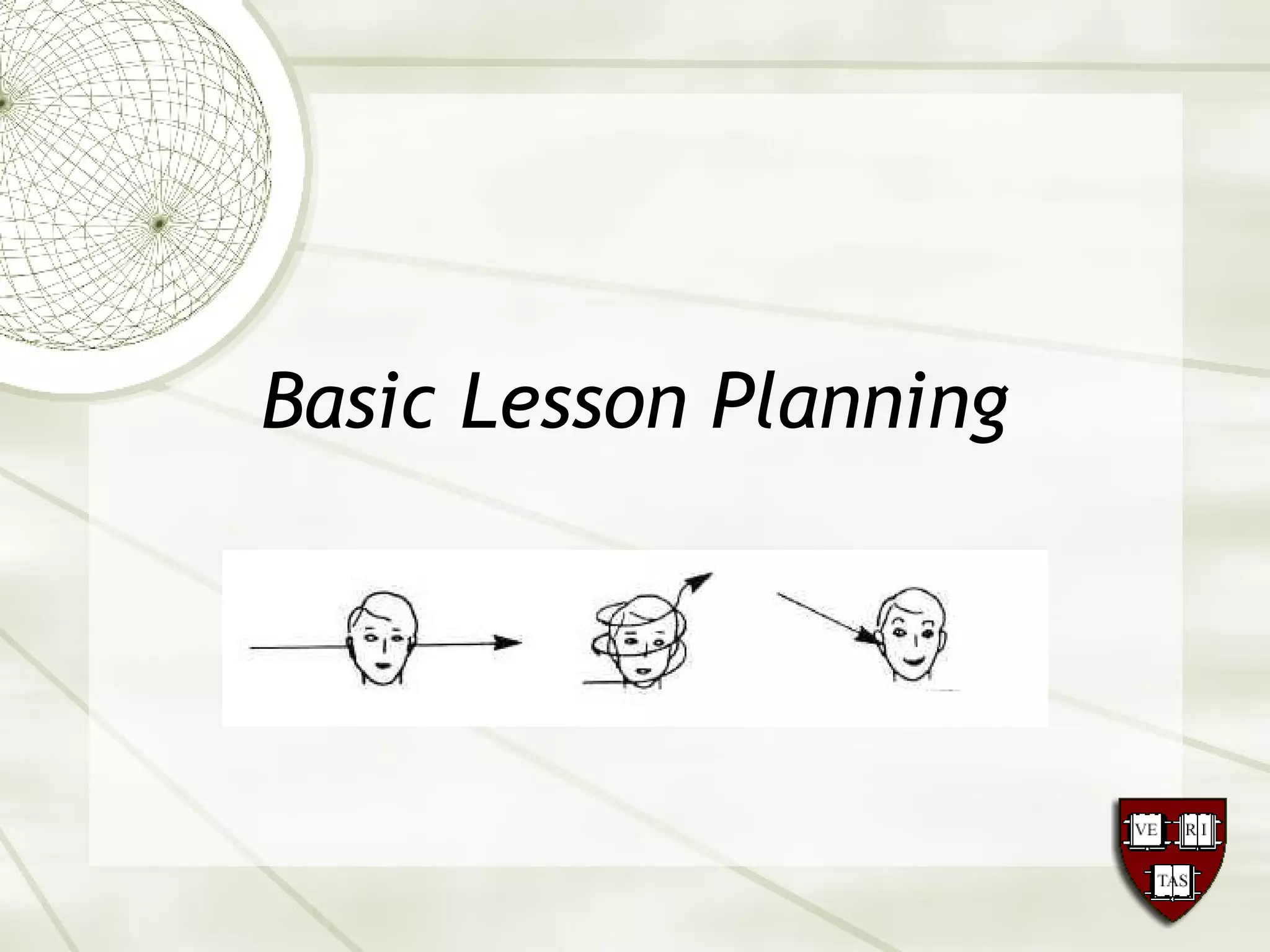 Basic Lesson Planning
 