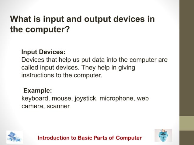 introduction to Basic parts of the computer