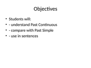 Lesson_Plan_Presentation using Past Continuous_A2.pptx