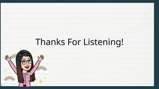 Thanks For Listening!
 