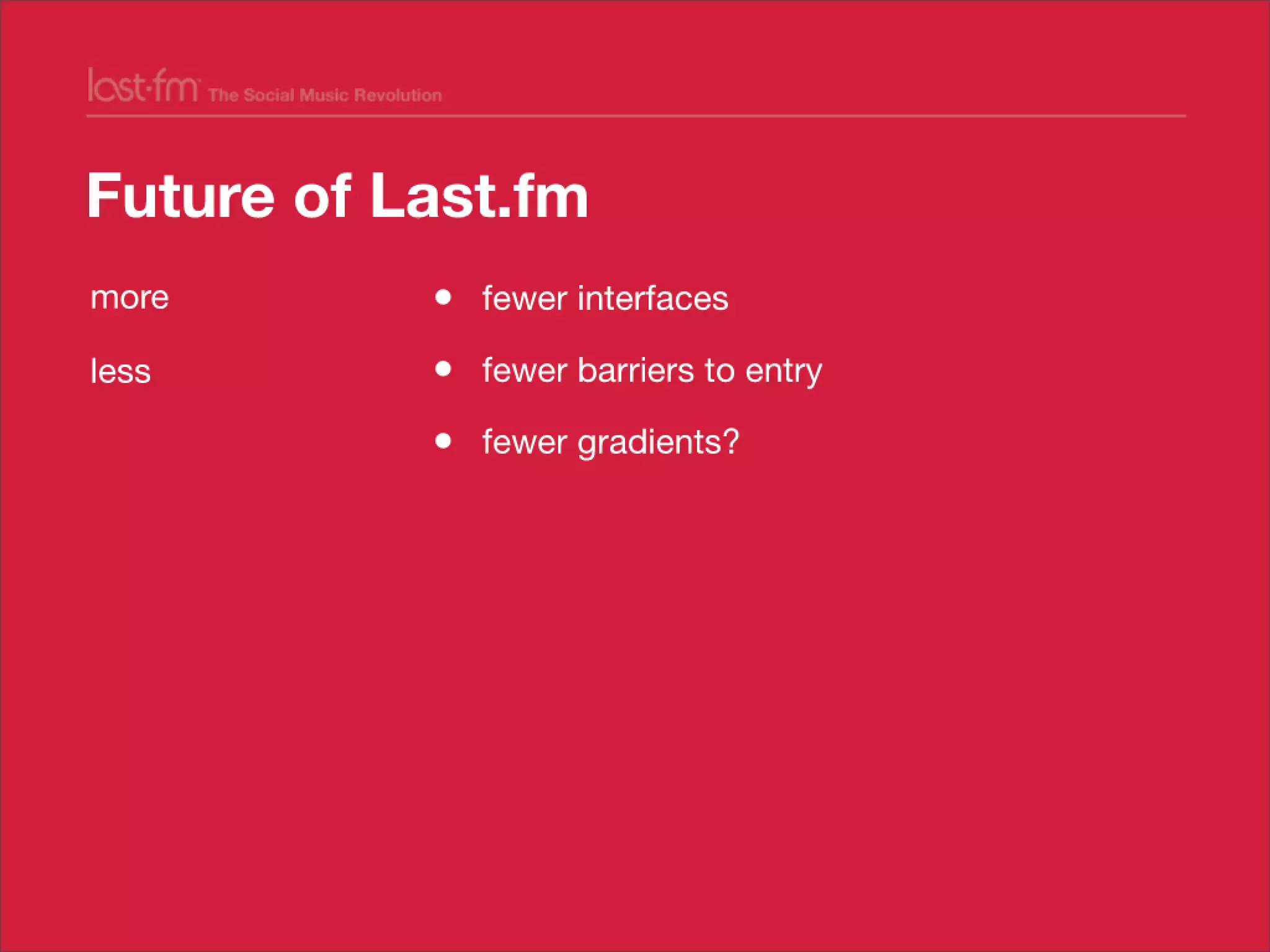 Lessons from Building world's largest social music platform