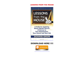 Mouse Lessons LESSONS FROM THE MOUSE | PDF