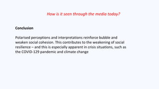 Lessons for a crisis communicator from an industrial catastrophe to a full scale social crisis