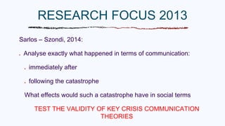 Lessons for a crisis communicator from an industrial catastrophe to a full scale social crisis