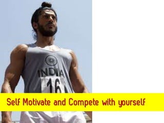 Lessons learned from Bhag Milkha Bhag