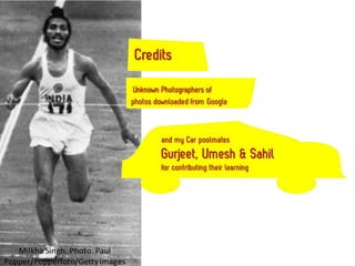 Lessons learned from Bhag Milkha Bhag