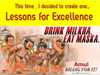 Lessons learned from Bhag Milkha Bhag