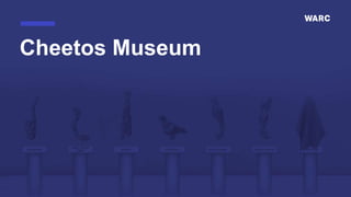 Cheetos Museum
 