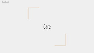 Care
Elastic Beanstalk
 