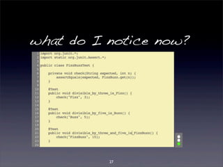 what do I notice now? 
27 
 